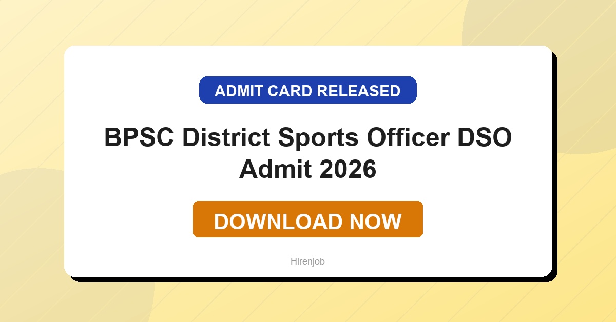 BPSC District Sports Officer DSO Admit Card Out - Download Link
