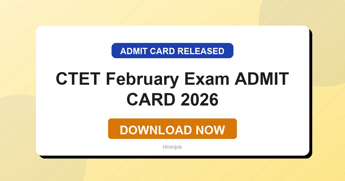 CTET February Exam Admit Card Out | Download Link Active