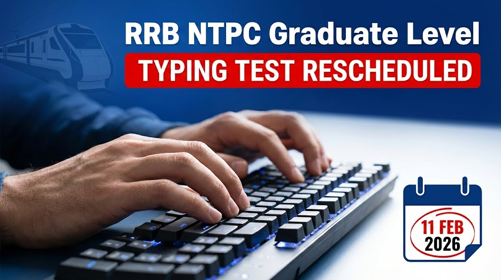 RRB NTPC Graduate Level Typing Test Re-Schedule