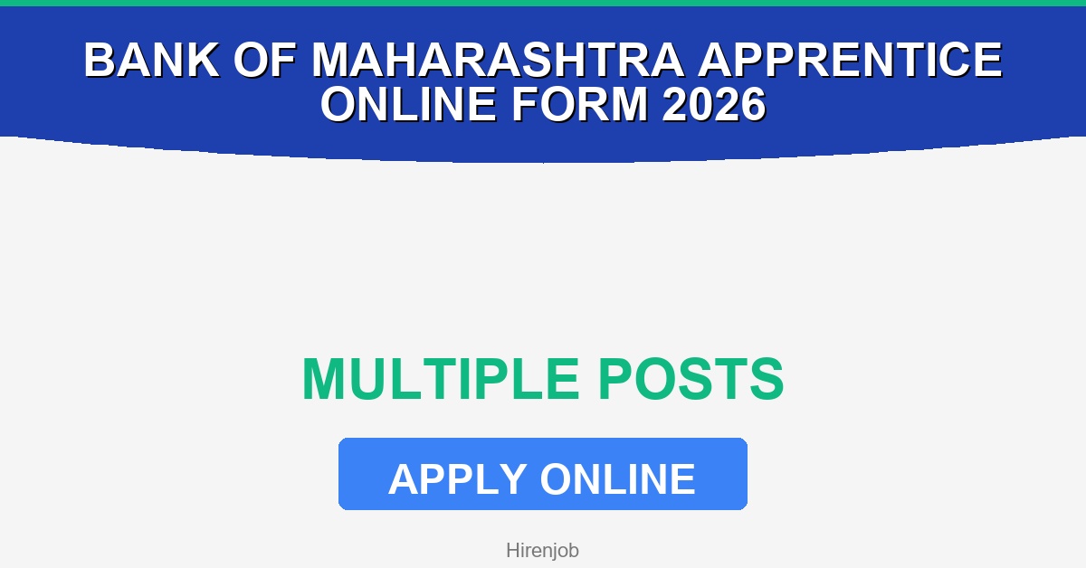 Bank of Maharashtra Apprentice Online Form 2026 - Apply Now