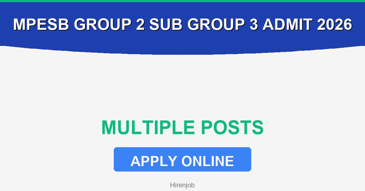 MPESB Group 2 Sub Group 3 Admit Card 2026 - Apply Now