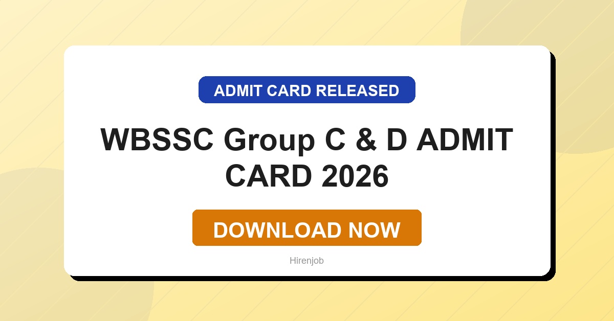 WBSSC Group C & D Exam Admit Card Out | Download Link Active