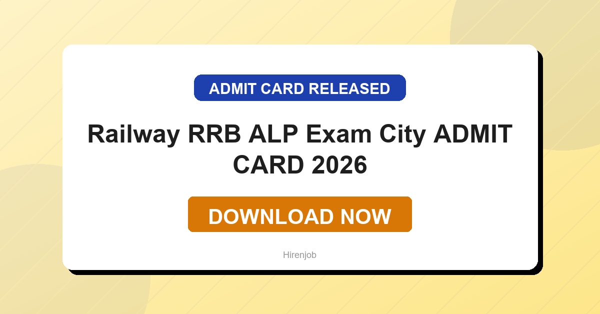 Railway RRB ALP Exam City Details Admit Card Out | Download Link Active