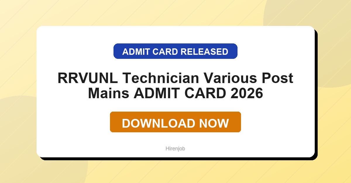 RRVUNL Technician Various Post Mains Admit Card Out | Download Link Active