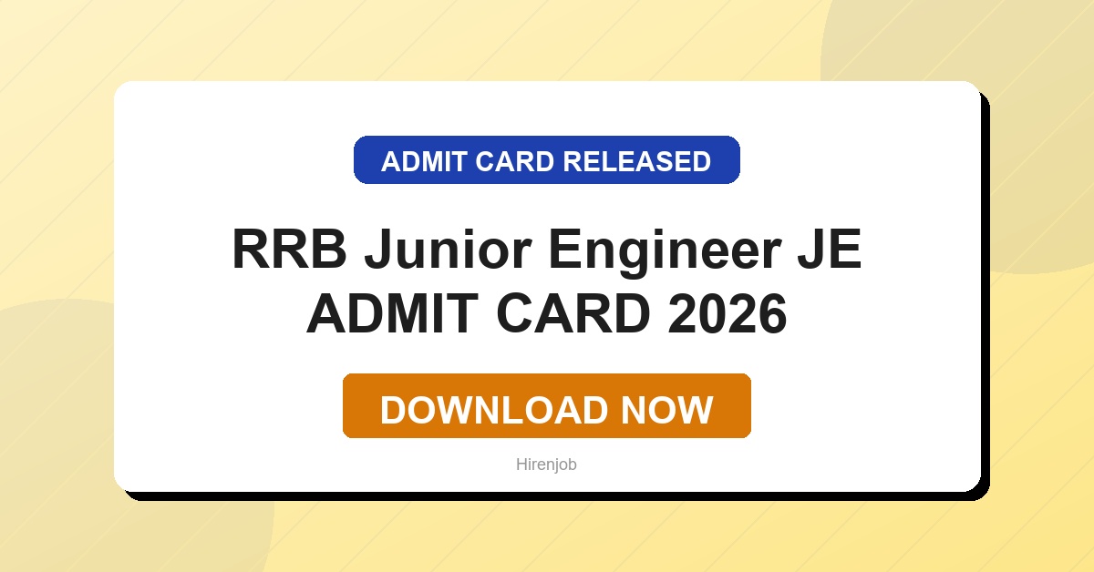 RRB Junior Engineer JE Admit Card Out | Download Link Active