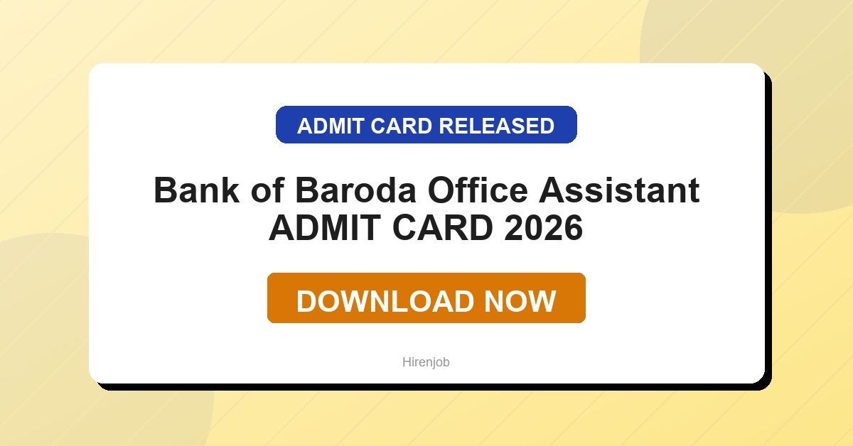 Bank of Baroda Office Assistant Pre Admit Card Out | Download Link Active 1 Bank of Baroda Office Assistant Pre Admit Card Out | Download Link Active