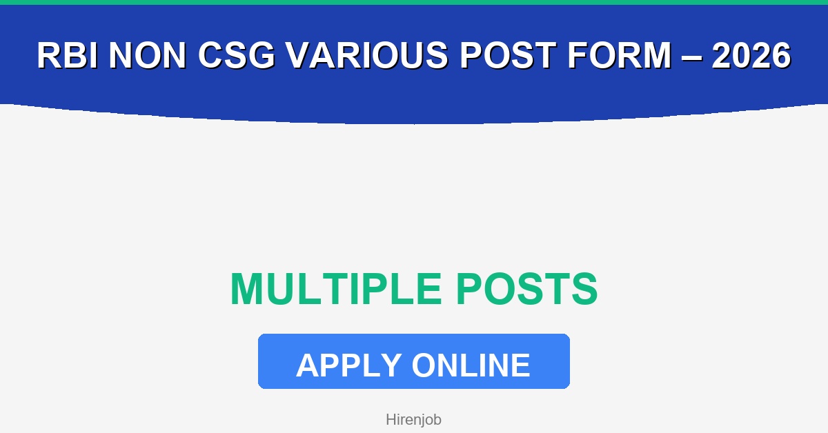 RBI Non CSG Various Post Online Form – Start 2026 Recruitment - Recruitment Open