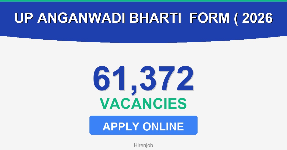 UP Anganwadi Bharti Online Form (61,372 Posts) Recruitment Open 1 UP Anganwadi Bharti Online Form (61,372 Posts) 2026 Recruitment - Recruitment Open