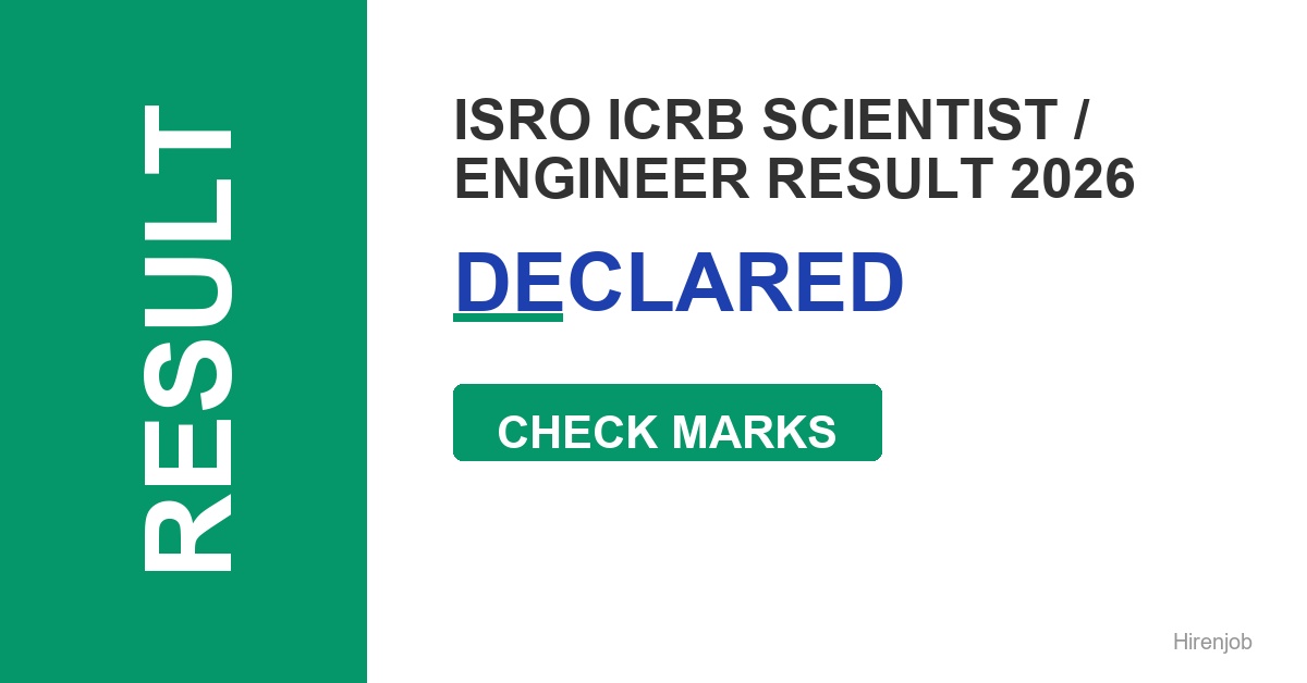 ISRO ICRB Scientist / Engineer Result Out - Check Score & Cutoff
