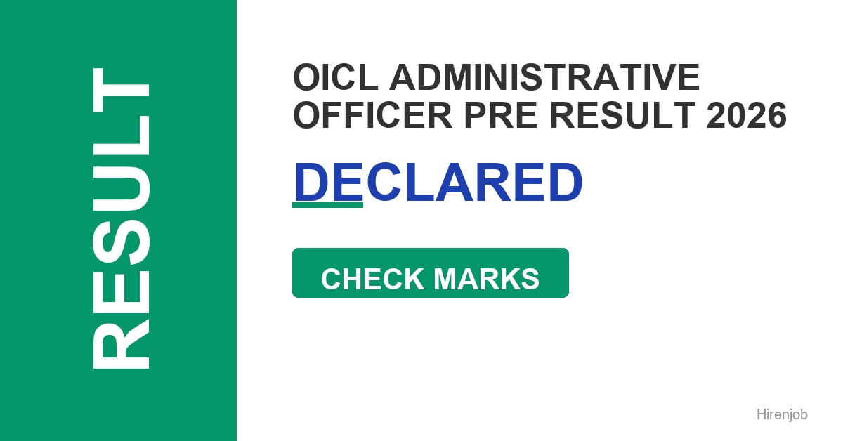 OICL Administrative Officer Pre Result Out - Check Score & Cutoff