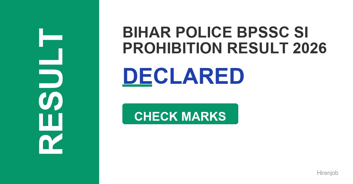 Bihar Police BPSSC SI Prohibition Final Result With Marks Out - Check Score & Cutoff